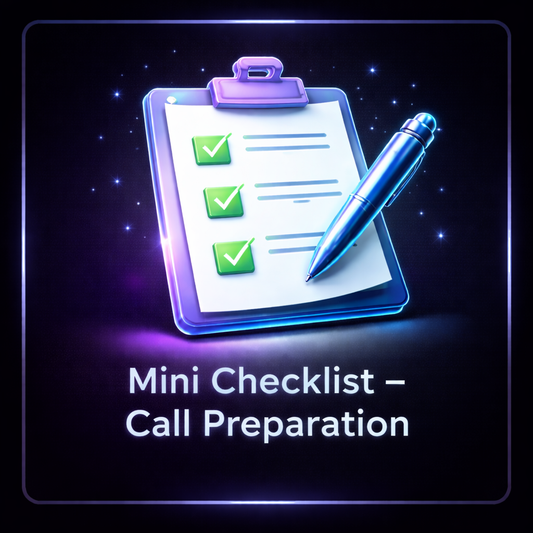 Mini Checklist – Call Preparation